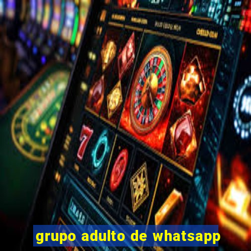 grupo adulto de whatsapp